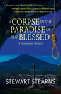 A Corpse in the Paradise of the Blessed: A Guatemalan Mystery - Paperback