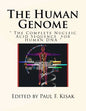 The Human Genome: " The Complete Nucleic Acid Sequence for Human DNA " - Paperback