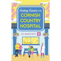 Finding Friends at the Cornish Country Hospital - Hardcover