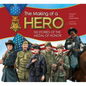 The Making of a Hero: Six Stories of the Medal of Honor - Paperback