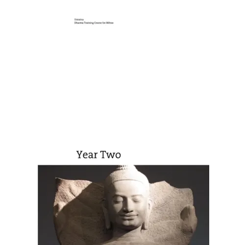 Dharma Training Course Year Two - Paperback