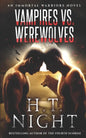 Vampires vs. Werewolves - Paperback