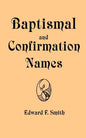 Baptismal and Confirmation Names - Paperback