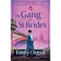The Gang of St Bride's: A gripping and addictive historical mystery - Paperback