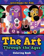 The Art Through the Ages Coloring Book - Paperback
