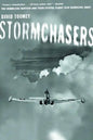 Stormchasers: The Hurricane Hunters and Their Fateful Flight Into Hurricane Janet (Revised) - Paperback