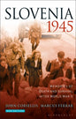 Slovenia 1945: Memories of Death and Survival After World War II - Paperback