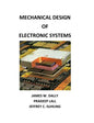 Mechanical Design of Electronic Systems - Paperback