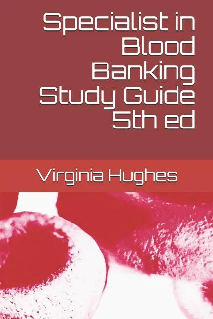 Specialist in Blood Banking Study Guide 5th ed - Paperback