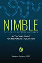 Nimble: A Coaching Guide for Responsive Facilitation - Paperback