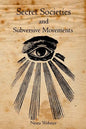 Secret Societies and Subversive Movements - Paperback