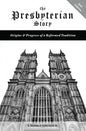 The Presbyterian Story - Hardcover