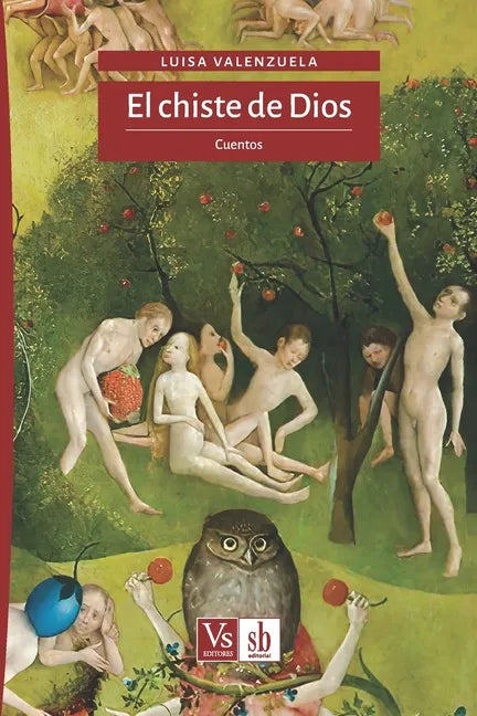 El chiste de Dios: Cuentos - Paperback