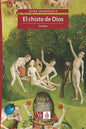 El chiste de Dios: Cuentos - Paperback