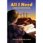 All I Need: A 365 Day Devotional - Paperback
