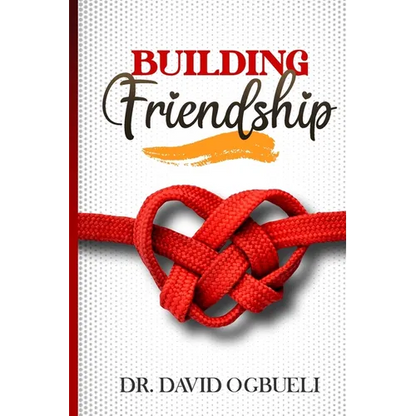 Building Friendship - Paperback