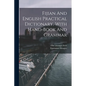 Fijian And English Practical Dictionary, With Hand-book And Grammar - Paperback