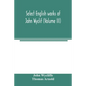 Select English works of John Wyclif (Volume III) - Paperback