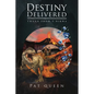 Destiny Delivered: Twann from T'Nikwa - Paperback