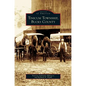 Tinicum Township, Bucks County - Hardcover