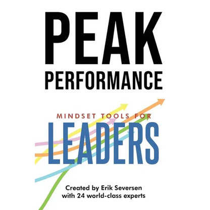 Peak Performance: Mindset Tools for Leaders - Paperback