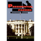 Presidential Pardon - Paperback