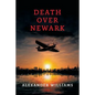 Death over Newark: (A Golden-Age Mystery Reprint) - Paperback