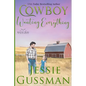 Cowboy Wanting Everything - Paperback