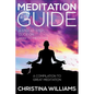 Meditation Guide: A Step by Step Guide on How to Meditate: A Compilation to Great Meditation - Paperback