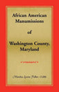 African American Manumissions of Washington County, Maryland - Paperback