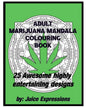 Adult Marijuana Mandala Colouring Book - Paperback