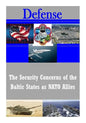 The Security Concerns of the Baltic States as NATO Allies - Paperback