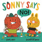 Sonny Says No! - Hardcover