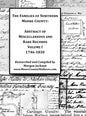 The Families of Northern Moore County - Abstract of Miscellaneous and Rare Records, Volume I - Hardcover