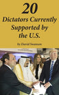20 Dictators Currently Supported by the U.S. - Paperback