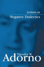Lectures on Negative Dialectics: Fragments of a Lecture Course 1965/1966 - Paperback