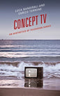 Concept TV: An Aesthetics of Television Series - Hardcover