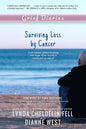 Grief Diaries: Surviving Loss by Cancer - Paperback