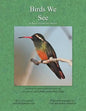 Birds We See - Paperback