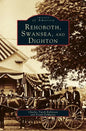Rehoboth, Swansea, and Dighton - Hardcover