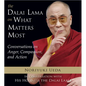 Dalai Lama on What Matters Most: Conversations on Anger, Compassion, and Action - Paperback