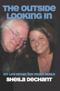 The Outside Looking In: My Life Within The Music World - Paperback