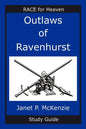 Outlaws of Ravenhurst Study Guide - Paperback