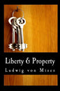 Liberty & Property (Large Print Edition) - Paperback