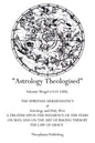 Astrology Theologised: The Spiritual Hermeneutics of Astrology and Holy Writ - Paperback