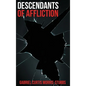 Descendants of Affliction - Hardcover