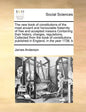 The New Book of Constitutions of the Most Ancient and Honourable Fraternity of Free and Accepted Masons Containing Their History, Charges, Regulations - Paperback