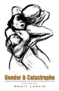 Gender and Catastrophe - Paperback