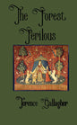 The Forest Perilous - Paperback
