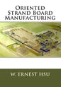 Oriented Strand Board Manufacturing - Paperback